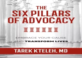 [PDF] The Six Pillars of Advocacy: Embrace Your Cause and Transform lives Ipad