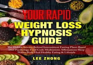 (PDF) Your Rapid Weight Loss Hypnosis Guide: The Hidden Science Behind Intermitt