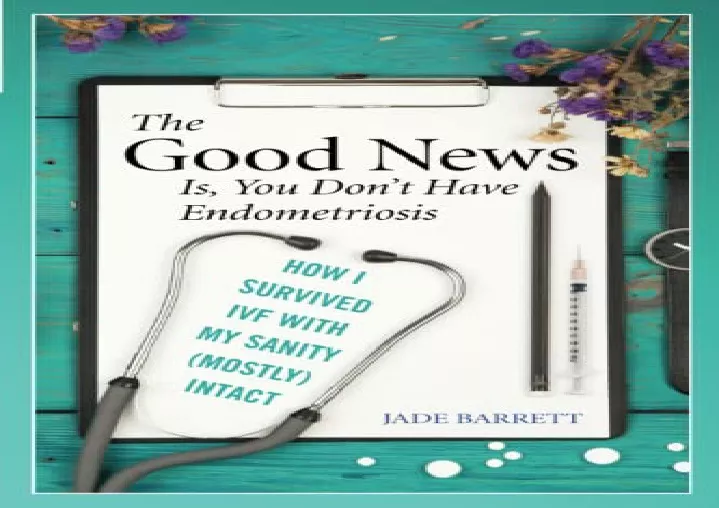 pdf the good news is you don t have endometriosis