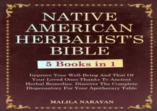 (PDF) NATIVE AMERICAN HERBALIST'S BIBLE: 5 Books in 1 – Improve Your Well-Being