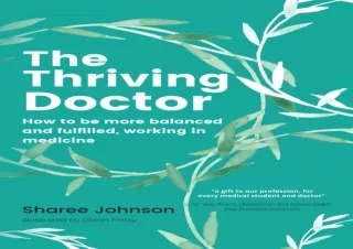 (PDF) The Thriving Doctor: How to be more balanced and fulfilled, working in med