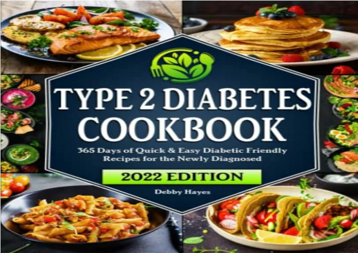 Ppt Pdf Type 2 Diabetes Cookbook 365 Days Of Quick And Easy Diabetic