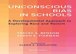 [READ PDF] Unconscious Bias in Schools: A Developmental Approach to Exploring Ra