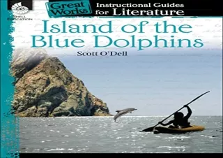 (PDF BOOK) Island of the Blue Dolphins: An Instructional Guide for Literature -