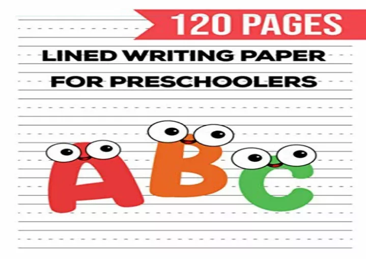 PPT - (PDF BOOK) Lined Writing Paper for Preschoolers: 120 Blank ...