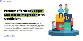 Perform Effortless Google-Salesforce Integration with Coefficient
