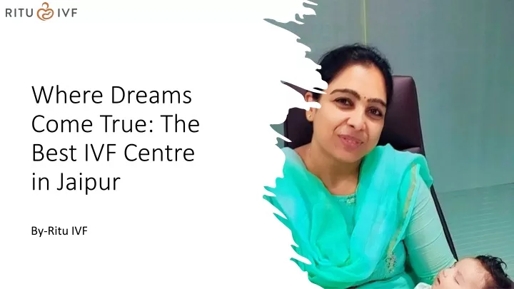 where dreams come true the best ivf centre in jaipur