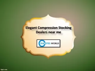 Elegant Compression Stocking Dealers near me, Elegant Compression Stocking Store in Hyderabad – Diabetes World