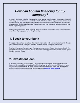 How can I obtain financing for my company