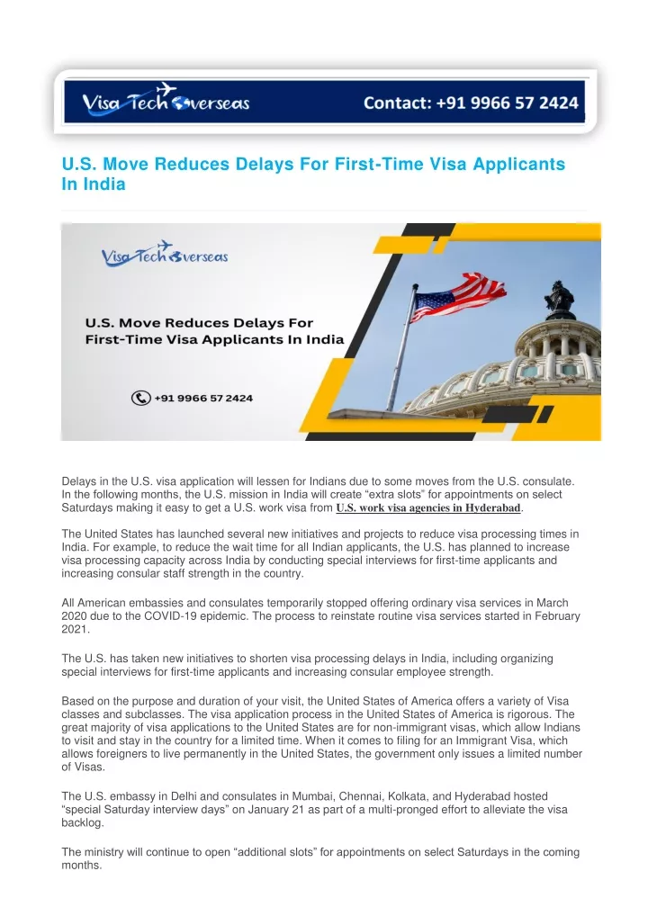 u s move reduces delays for first time visa