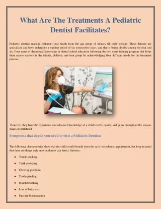 What Are The Treatments A Pediatric Dentist Facilitates?