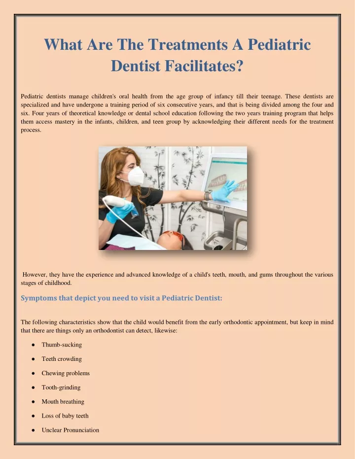 what are the treatments a pediatric dentist