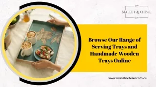 Browse Our Range of Serving Trays and Handmade Wooden Trays Online