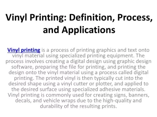 Vinyl Printing: Definition, Process, and Applications