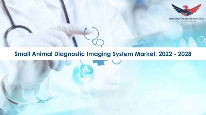 small animal diagnostic imaging system market
