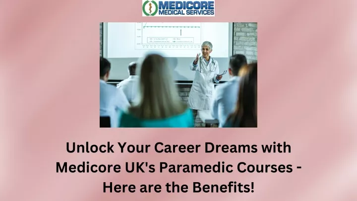 unlock your career dreams with medicore