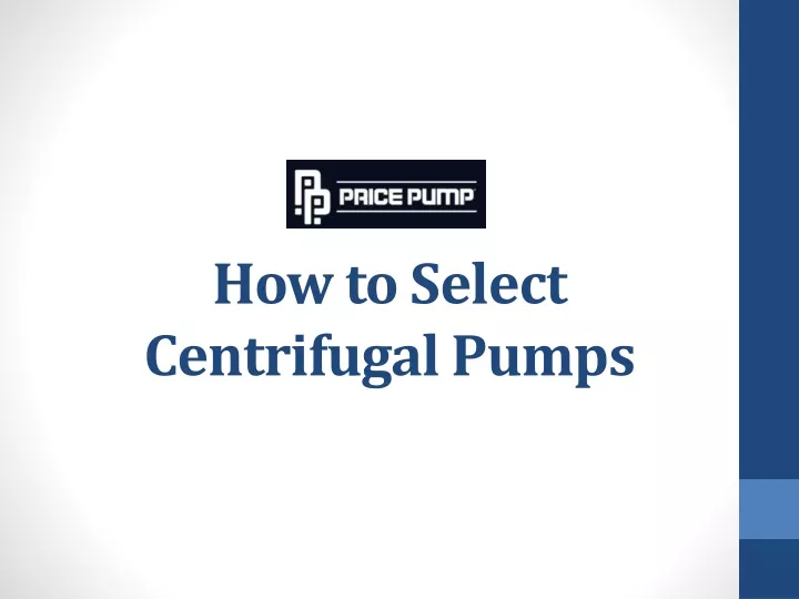 how to select centrifugal pumps