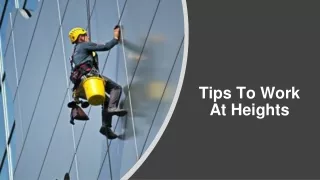Methods For Working Safely At Heights