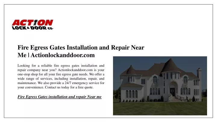 fire egress gates installation and repair near