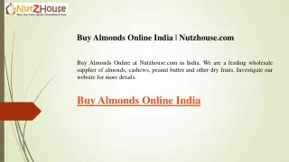 Buy Almonds Online India  Nutzhouse.com