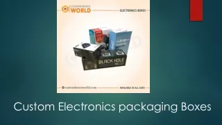 custom electronics packaging boxes