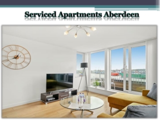 Serviced Apartments Aberdeen