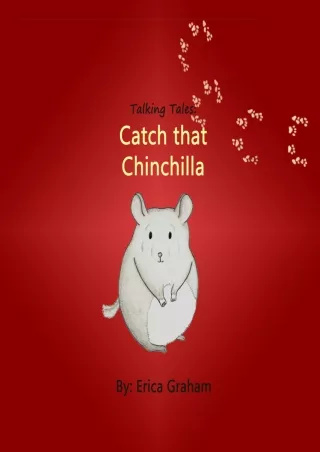 PDF/READ Talking Tales: Catch that Chinchilla