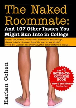 PDF/BOOK The Naked Roommate: And 107 Other Issues You Might Run Into in College