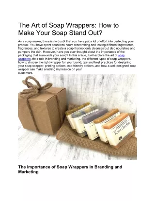 the art of soap wrappers how to make your soap