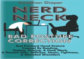 [PDF] Nerd-Neck Bad Posture Correction: End Forward Head Posture Caused By Readi