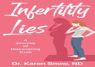 PDF Infertility Lies: A Journey of Discovering Truth Kindle