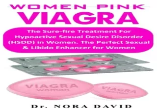 [PDF] Women Pink Viagra: The Sure-fire Treatment For Hypoactive Sexual Desire Di
