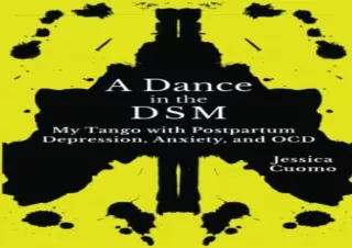 Download A Dance in the DSM: My Tango with Postpartum Anxiety, Depression, and O
