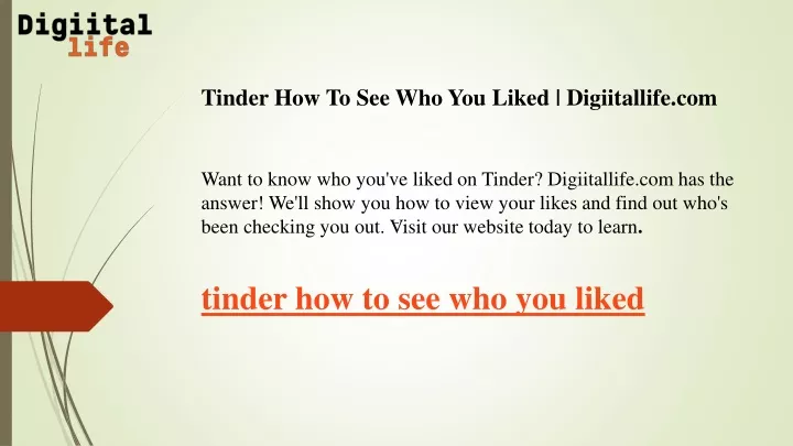 tinder how to see who you liked digiitallife