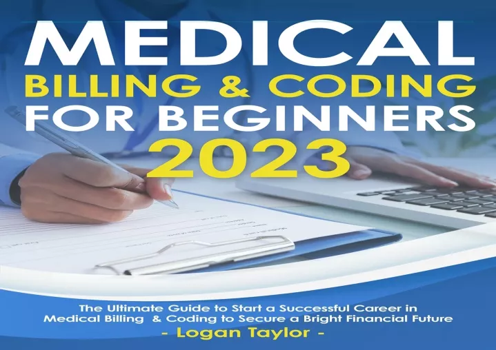 PPT - Download Medical Billing & Coding for Beginners 2023: The ...