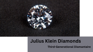 Julius Klein Diamonds | Third-Generational Diamantaire