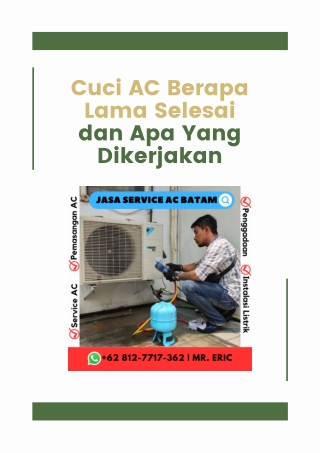 Cuci AC Berapa Lama Selesai dan Apa Yang Dikerjakan