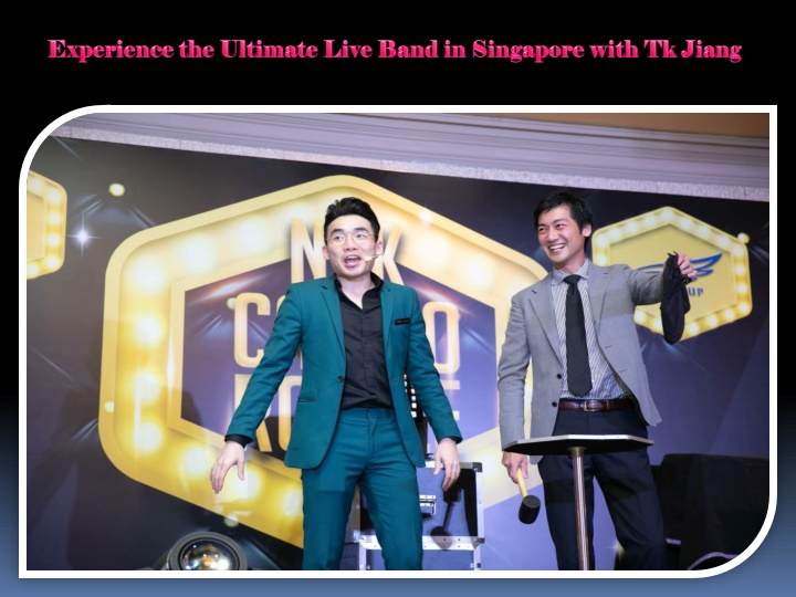experience the ultimate live band in singapore
