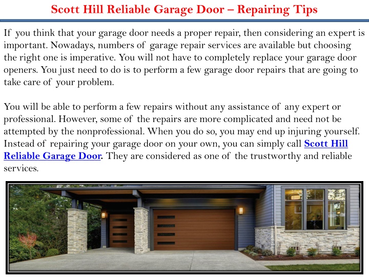 scott hill reliable garage door repairing tips