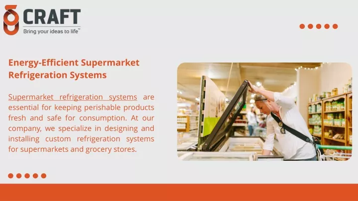 energy efficient supermarket refrigeration systems