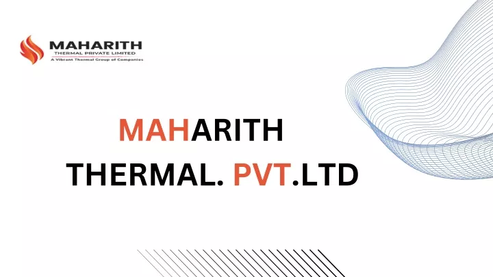 maharith thermal pvt ltd