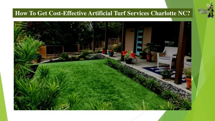 how to get cost effective artificial turf