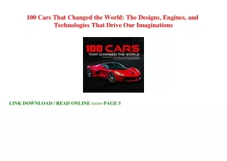 [Download] 100 Cars That Changed the World: The Designs  Engines  and Technologi