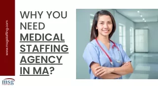 Why you need Medical Staffing Agency In MA