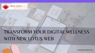 Transform Your Digital Wellness With New Lotus Web