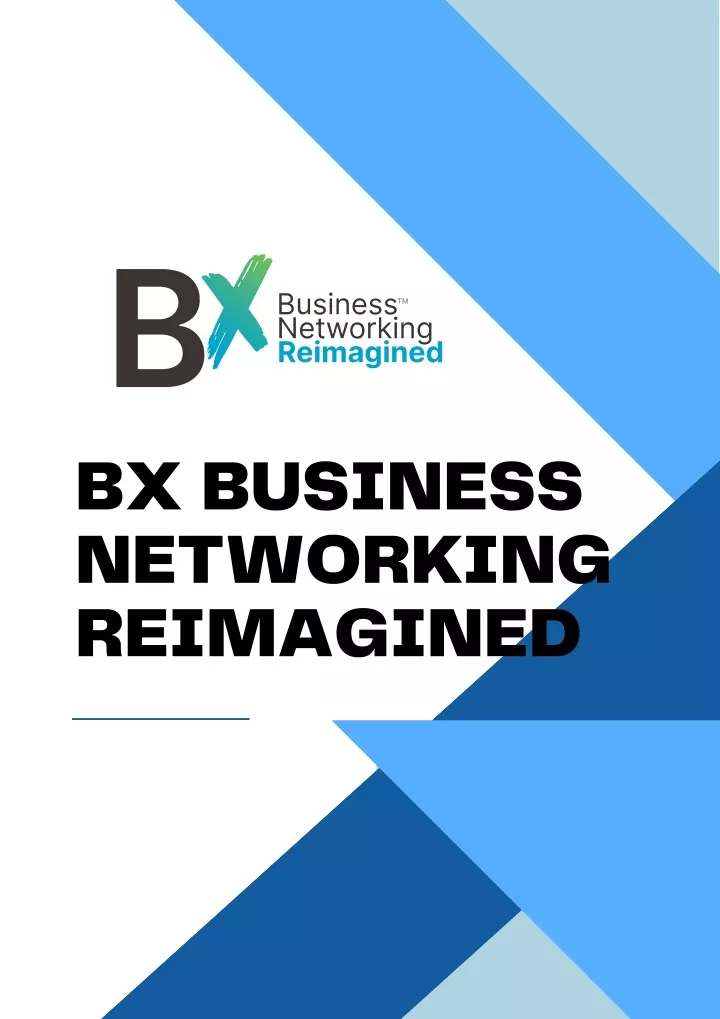 bx business networking reimagined
