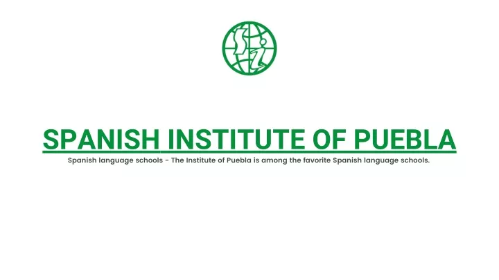 spanish institute of puebla spanish language