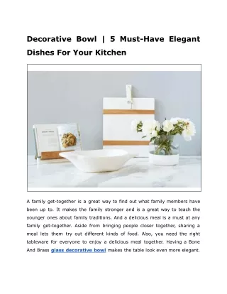 Decorative Bowl | 5 Must-Have Elegant Dishes For Your Kitchen