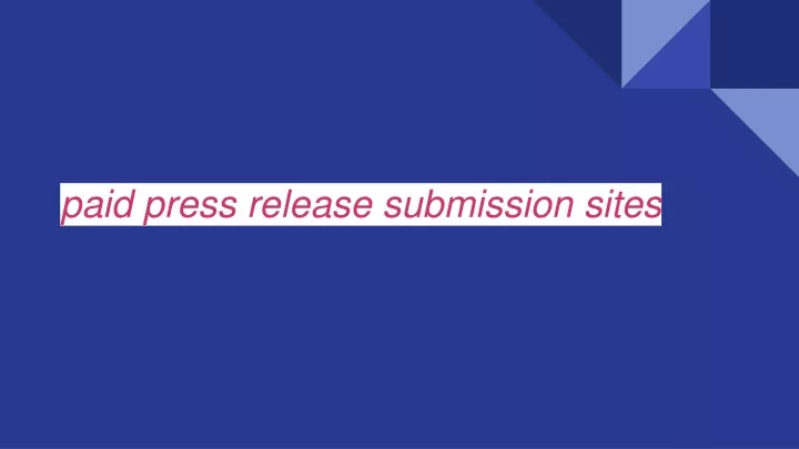 paid press release submission sites