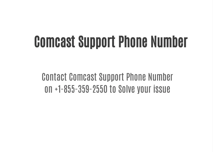 comcast support phone number